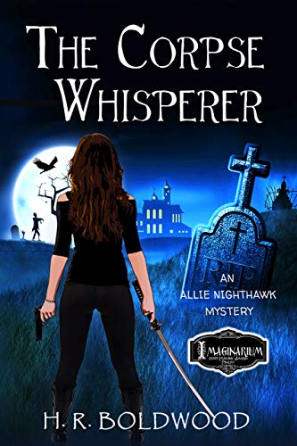 The Corpse Whisperer (An Allie Nighthawk Mystery Book 1) on Kindle