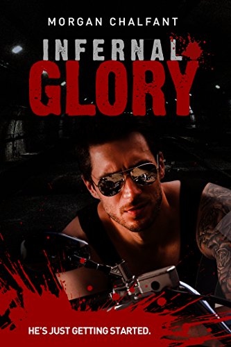Infernal Glory (Glory Series Book 2) on Kindle