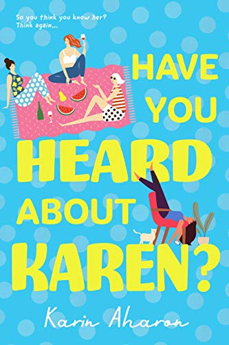 Have You Heard About Karen? on Kindle