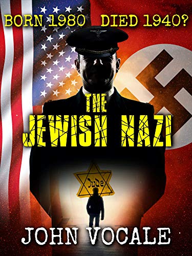 The Jewish Nazi on Kindle