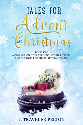 Tales for Advent and Christmas (Book 2) on Kindle