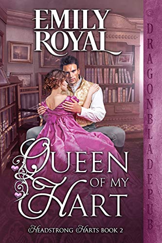 Queen of My Hart (Headstrong Harts) on Kindle