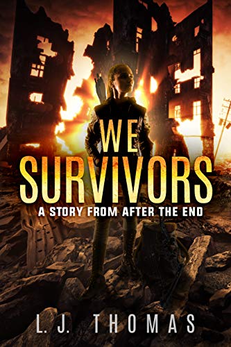 We Survivors: A Story from After the End on Kindle