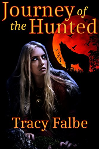 Journey of the Hunted (Werewolves in the Renaissance Book 2) on Kindle