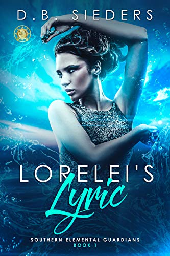 Lorelei's Lyric (Southern Elemental Guardians Book 1) on Kindle