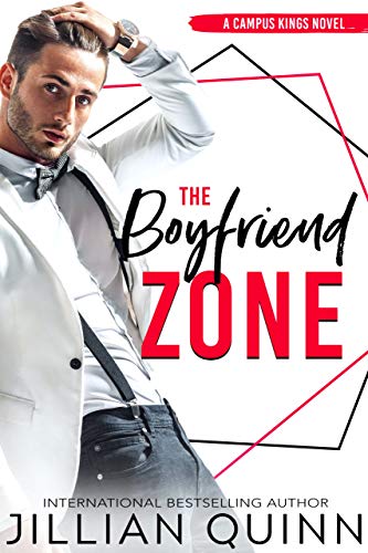 The Boyfriend Zone (Campus Kings Book 1) on Kindle