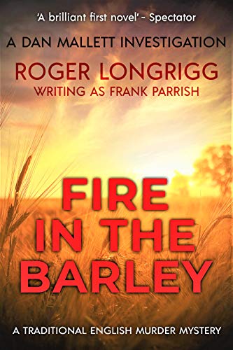 Fire in the Barley (Dan Mallett Investigations Book 1) on Kindle