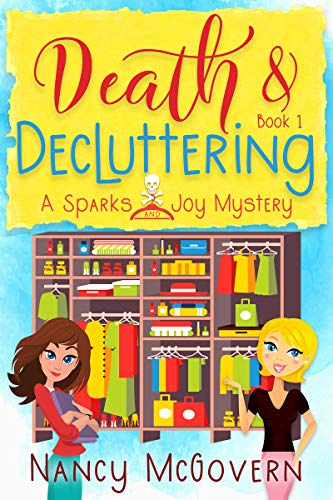 Death & Decluttering (Sparks & Joy Book 1) on Kindle