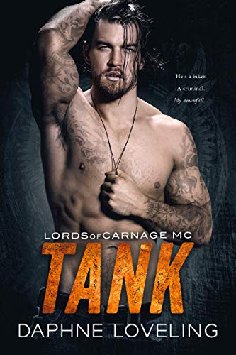 Tank (Lords of Carnage MC Book 10) on Kindle