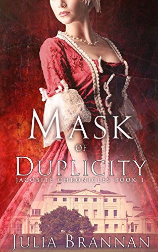 Mask of Duplicity (The Jacobite Chronicles Book 1) on Kindle