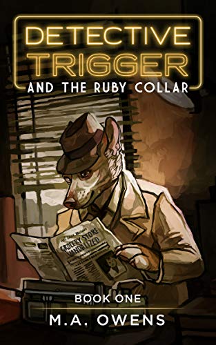 Detective Trigger and the Ruby Collar (Detective Trigger Book 1) on Kindle