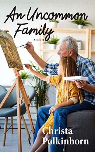 An Uncommon Family (Family Portrait Book 1) on Kindle