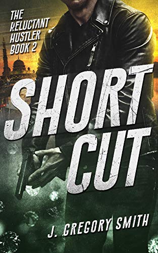 Short Cut (The Reluctant Hustler Book 2) on Kindle