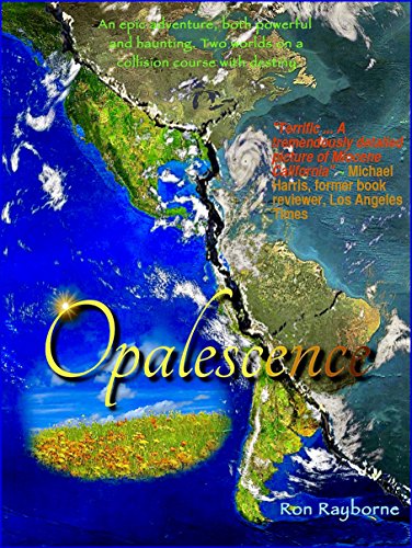 Opalescence: The Middle Miocene Play of Color on Kindle