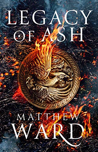 Legacy of Ash (The Legacy Trilogy Book 1) on Kindle