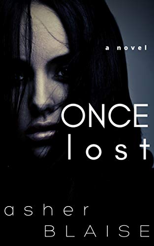 Once Lost (Chaser Book 1) on Kindle