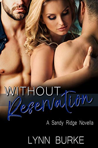 Without Reservation (Sandy Ridge Book 1) on Kindle