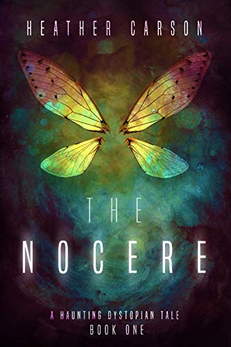 The Nocere (A Haunting Dystopian Tale Book 1) on Kindle