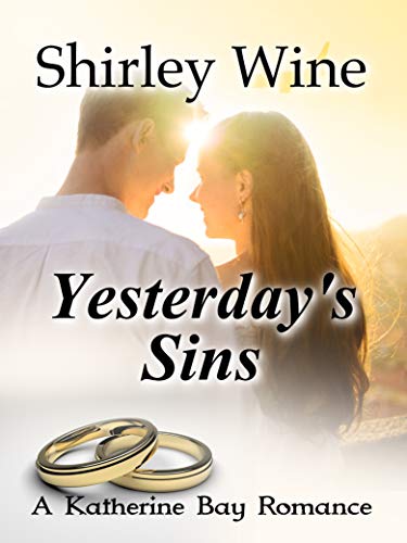 Yesterday's Sins (A Katherine Bay Romance Book 1) on Kindle