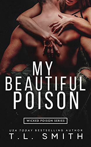 My Beautiful Poison (Wicked Poison Book 1) on Kindle