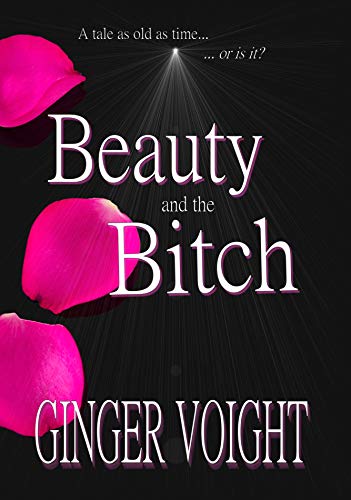 Beauty and the B*tch on Kindle