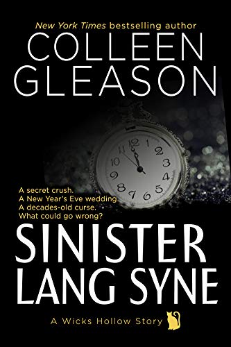 Sinister Lang Syne (Wicks Hollow Book 6) on Kindle