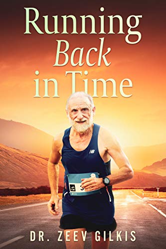 Running Back in Time (Younger Than Ever Book 2) on Kindle