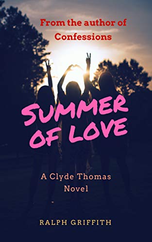 Summer of Love: 1967 (Clyde Thomas Book 1) on Kindle