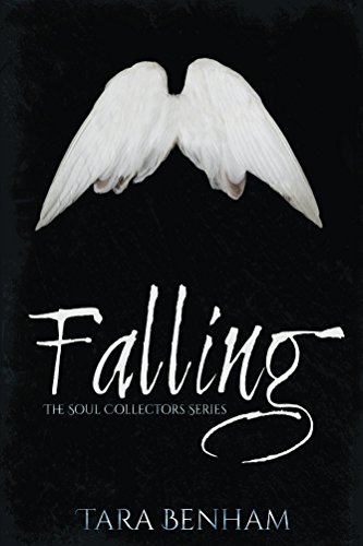 Falling (The Soul Collectors Series Book 1) on Kindle