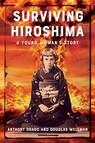 Surviving Hiroshima: A Young Woman's Story on Kindle