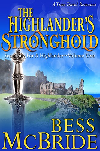 The Highlander's Stronghold (Searching for a Highlander Book 1) on Kindle