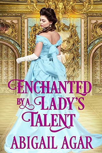 Enchanted by a Lady's Talent on Kindle