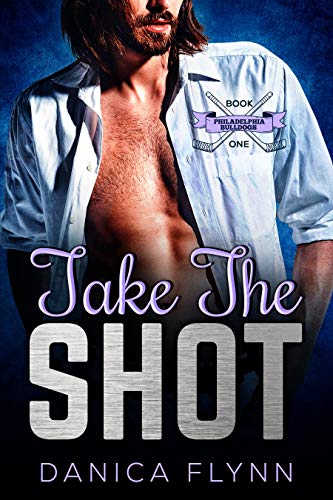 Take The Shot (Philadelphia Bulldogs Book 1) on Kindle