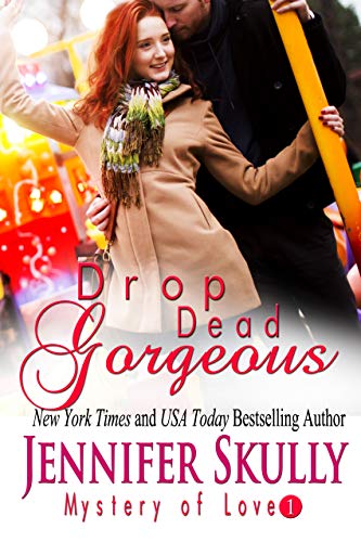 Drop Dead Gorgeous (Mystery of Love, No. 1) on Kindle