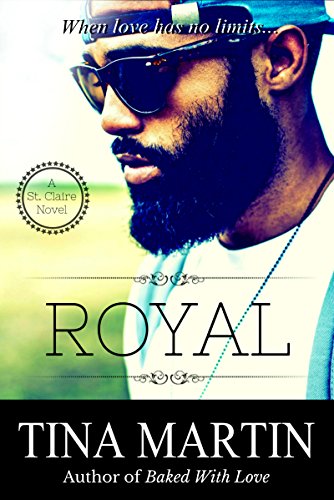 Royal (A St. Claire Novel Book 1) on Kindle