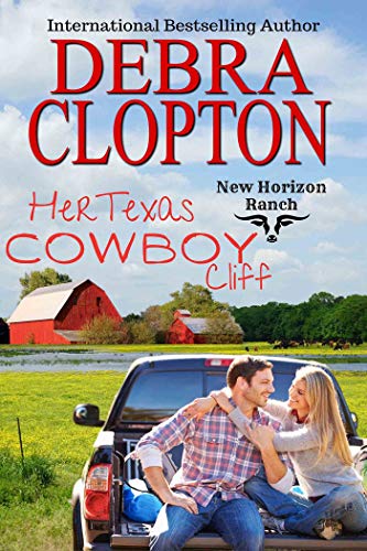 Her Texas Cowboy: Cliff (New Horizon Ranch: Mule Hollow Book 1) on Kindle