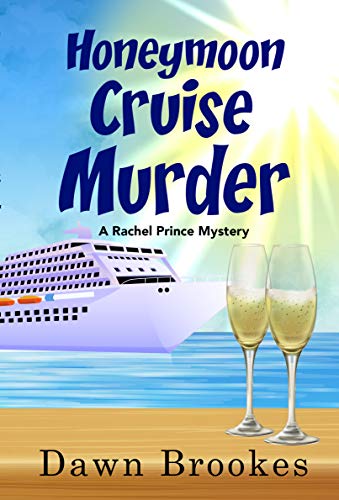 Honeymoon Cruise Murder (A Rachel Prince Mystery Book 7) on Kindle