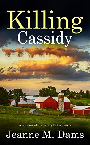 Killing Cassidy (Dorothy Martin Mystery Book 6) on Kindle