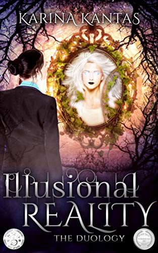 Illusional Reality: The complete duology on Kindle