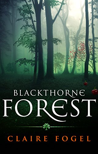 Blackthorne Forest (Book 1) on Kindle