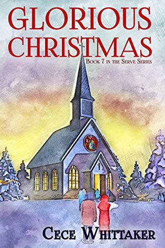 Glorious Christmas (The Serve Series Book 7) on Kindle