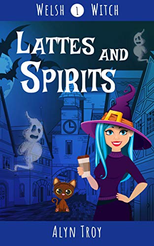 Lattes and Spirits (Welsh Witch Mysteries Book 1) on Kindle