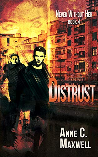 Distrust (Never Without Her Book 4) on Kindle