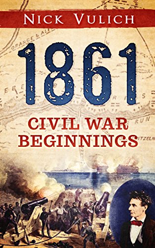 1861: Civil War Beginnings (Civil War Year by Year Book 1) on Kindle