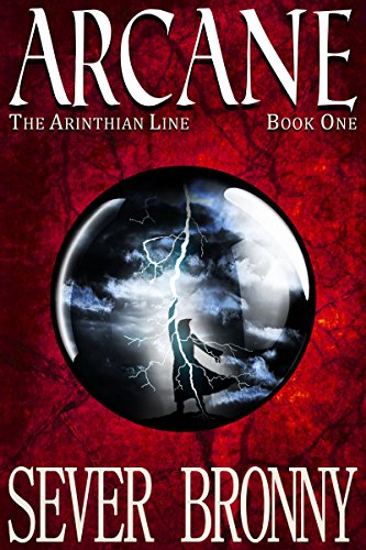 Arcane (The Arinthian Line Book 1) on Kindle