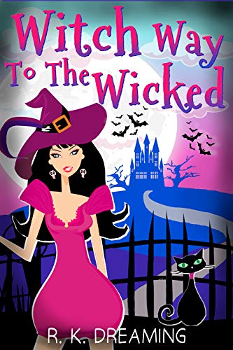 Witch Way To The Wicked on Kindle