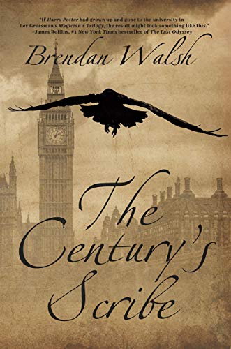The Century’s Scribe (A Fantastic Decade Book 1) on Kindle