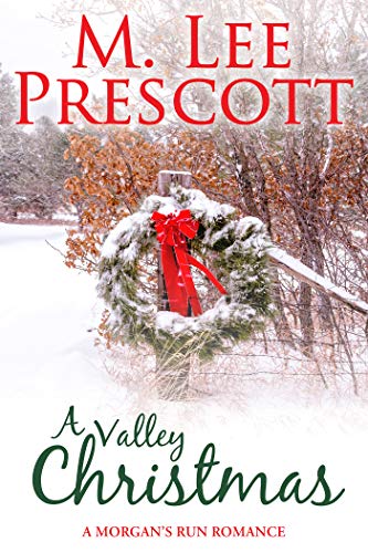 A Valley Christmas (Morgan's Run Book 10) on Kindle