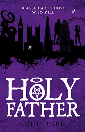 Holy Father (Gods and Psychopaths Book 2) on Kindle