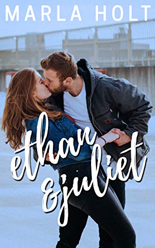 Ethan & Juliet (Try Again Series Book 1) on Kindle